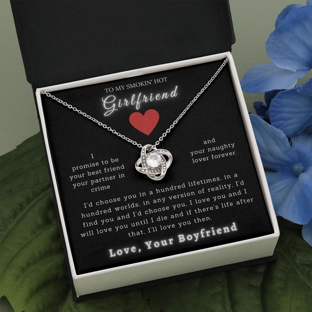Gift For Girlfriend Smokin' Hot Girlfriend Love Knot Necklace I Will Love You Then