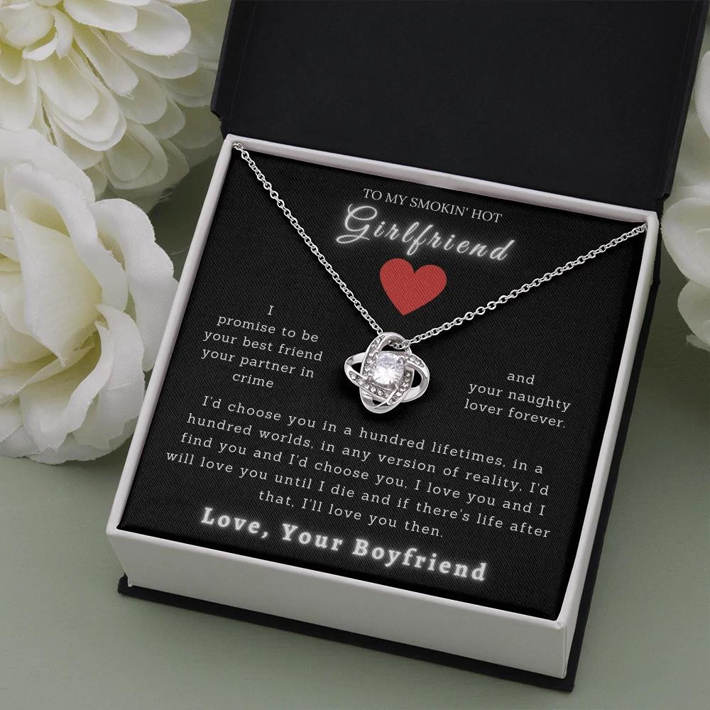 Gift For Girlfriend Smokin' Hot Girlfriend Love Knot Necklace I Will Love You Then