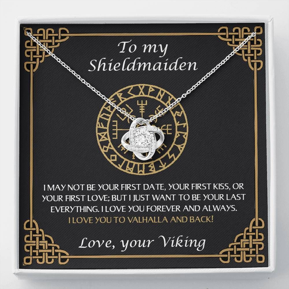 Gift For Her My Shieldmaiden I Want To Be Your Last Love Knot Necklace