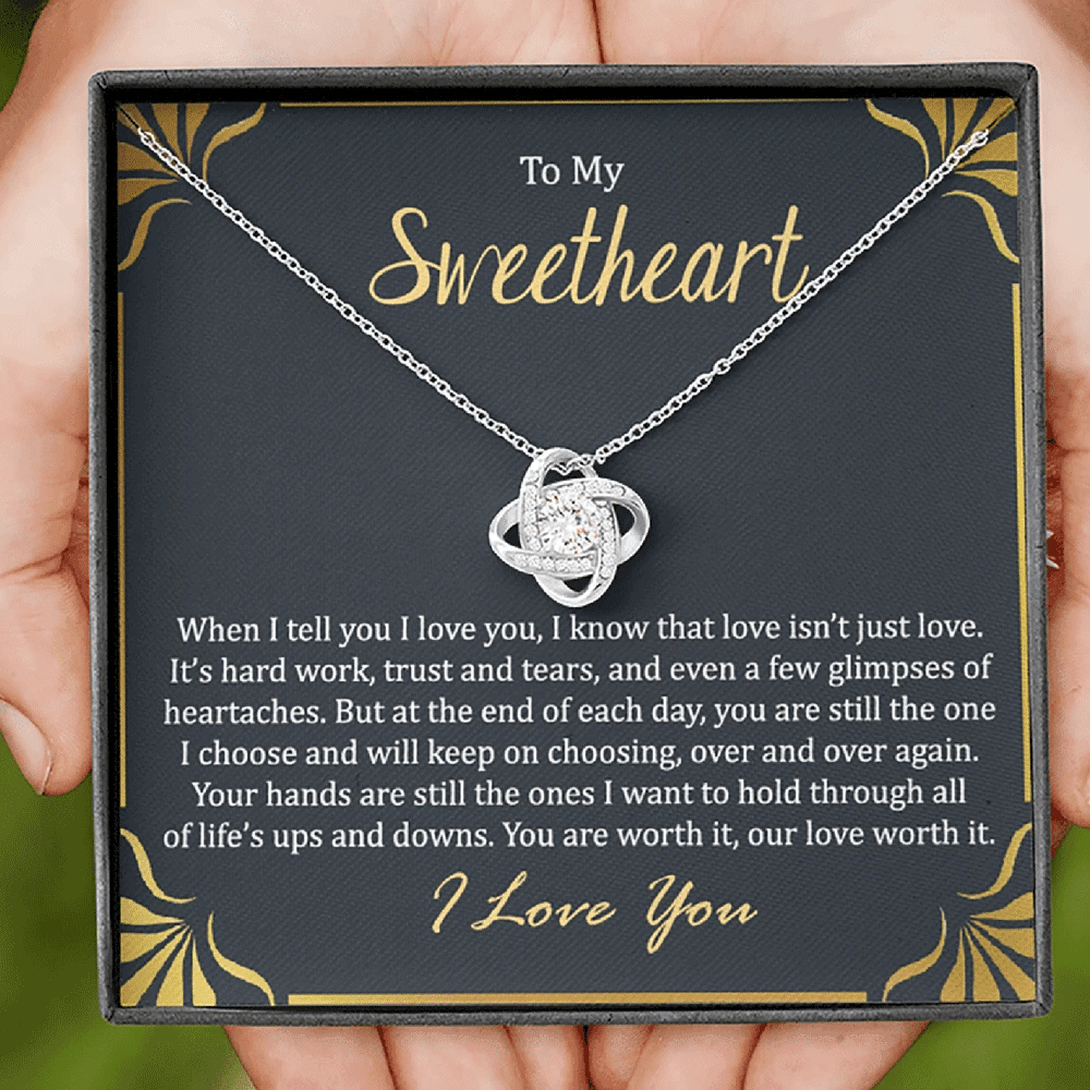 Gift For Hers To My Sweetheart Our Love Worth It Love Knot Necklace