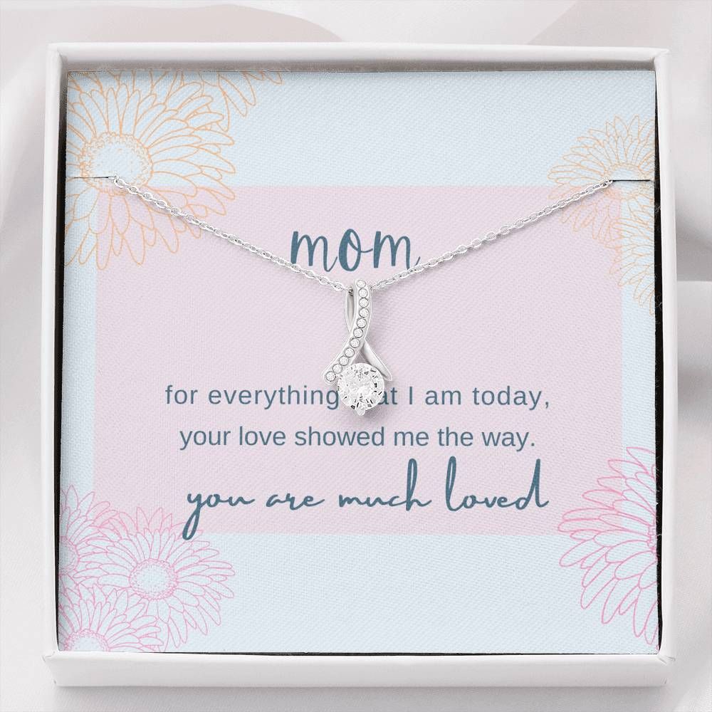 Gift For Mom For Everything That I Am Today 14K White Gold Alluring Beauty Necklace