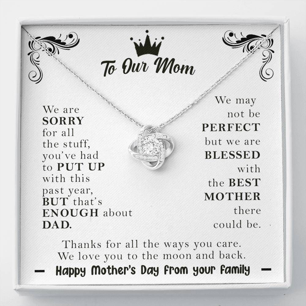 Gift For Mom Happy Mother's Day Thanks For All The Ways You Care Love Knot Necklace
