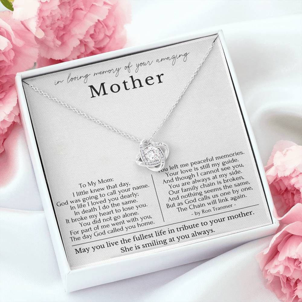 Gift For Mom Love Knot Necklace You Left Me Peaceful Memories