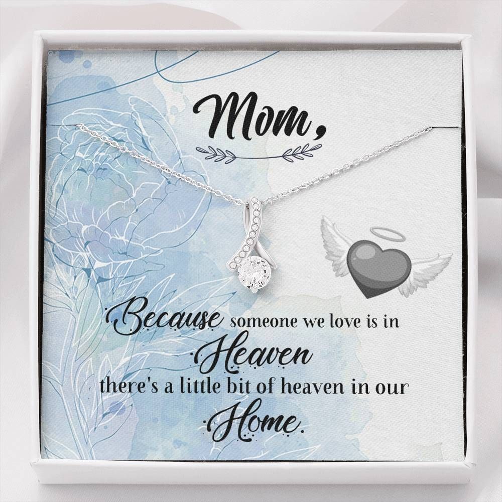 Gift For Mom There's A Little Bit Of In Our Home Alluring Beauty Necklace