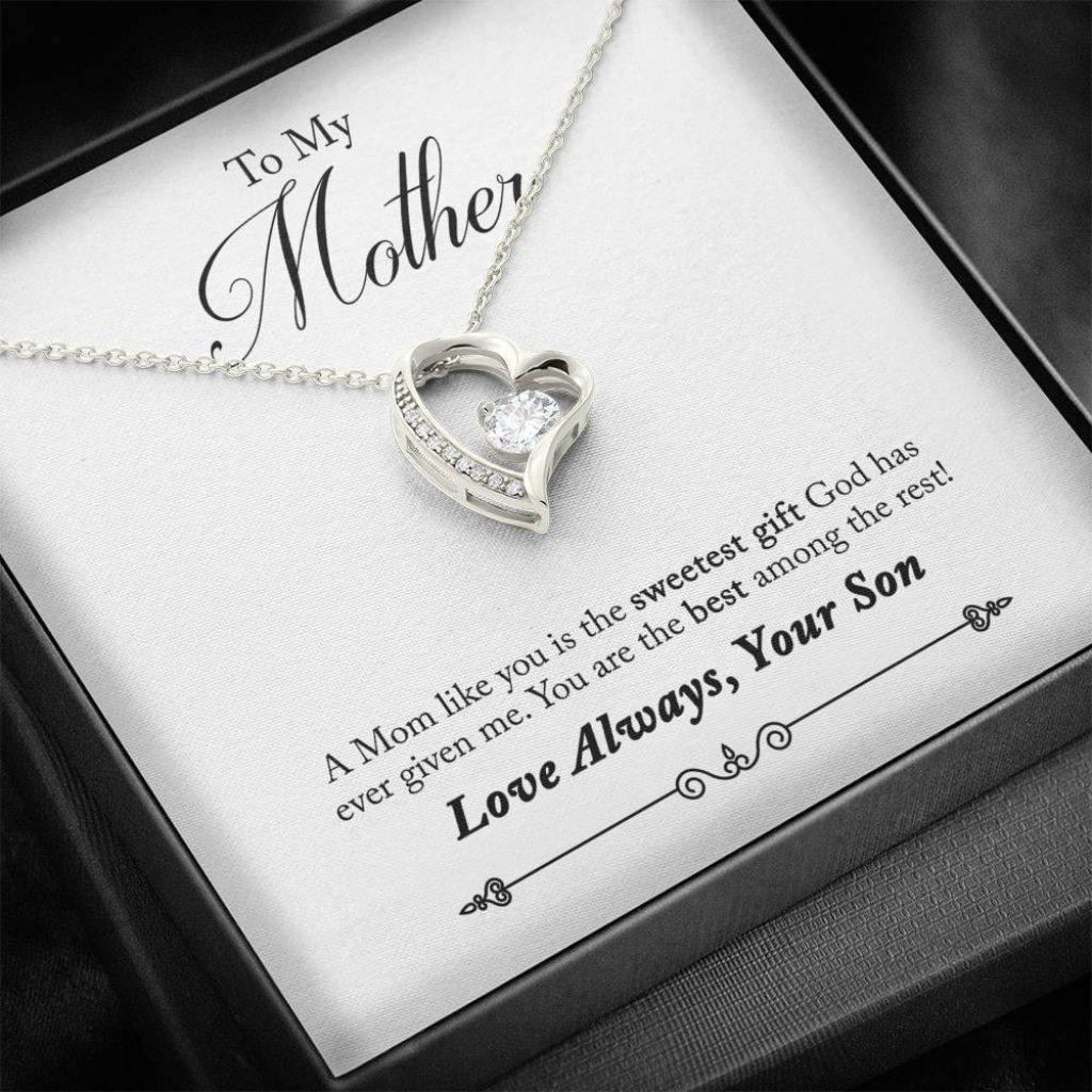 Gift For Mother From Son Forever Love Necklace You Are The Best Among The Rest