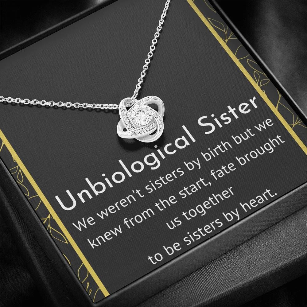 Gift For Unbiological Sister Love Knot Necklace Fate Brought Us Together