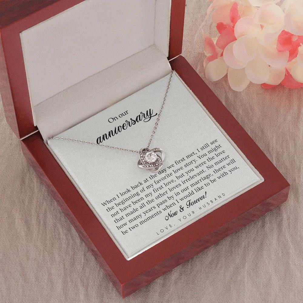 Gift For Wife Love Knot Necklace When You Look Back At The Day We First Met