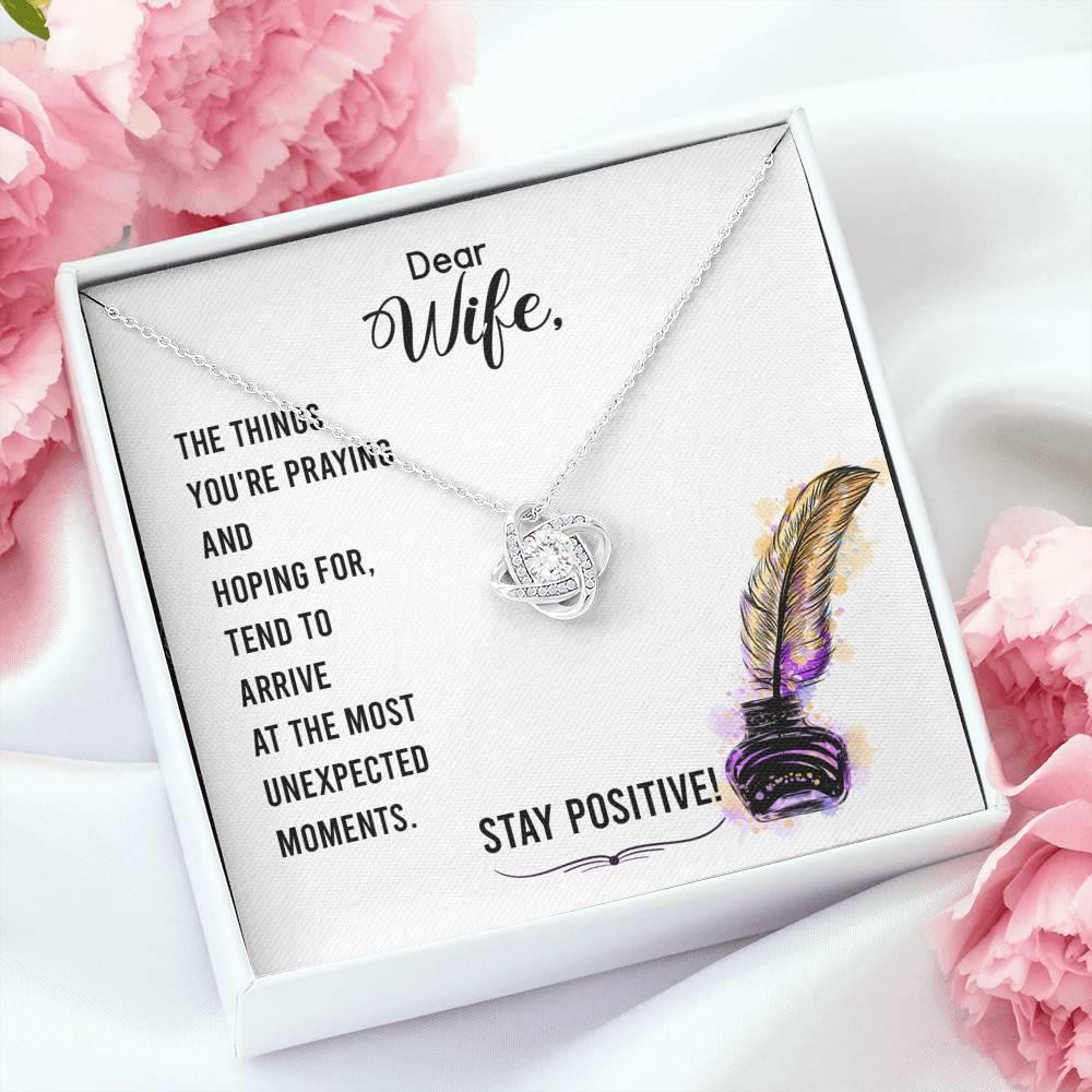 Gift For Wife The Things You're Praying And Hoping For Love Knot Necklace