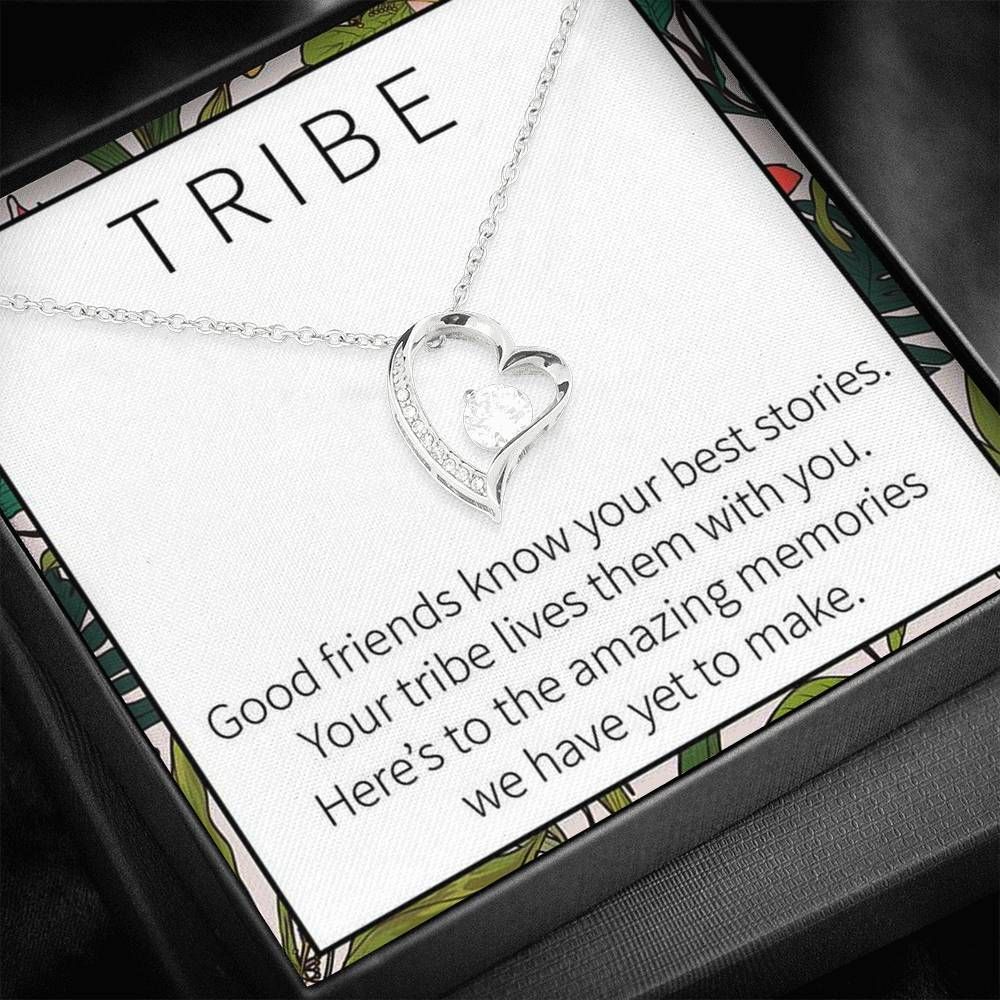 Good Friends Know Your Best Stories Forever Love Necklace For BFF