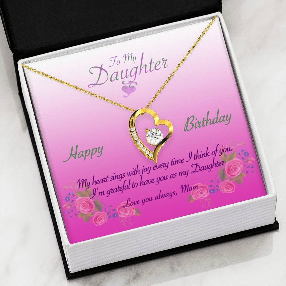 Grateful To Have You Forever Love Necklace Birthday Gift For Daughter