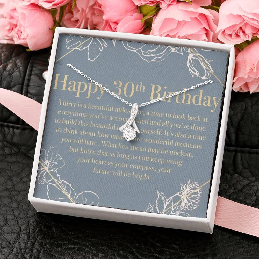 Happy 30th Birthday Your Future Will Be Bright Gift For Mom 14K White Gold Alluring Beauty Necklace