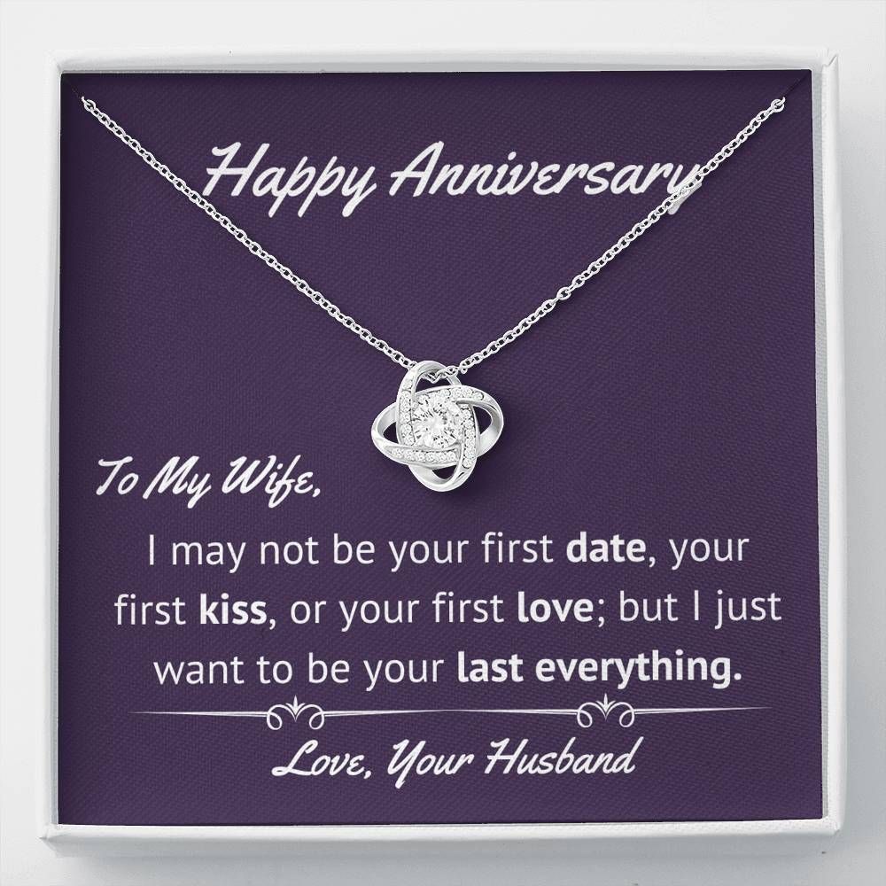 Happy Anniversary Last Everything Gift For Wife Love Knot Necklace