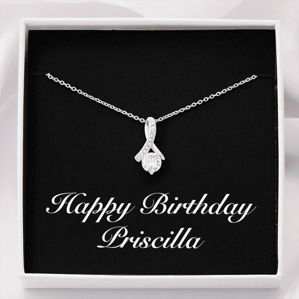 Happy Birthday  Alluring Beauty Necklace Personalized Present For Women Name Priscilla-Black