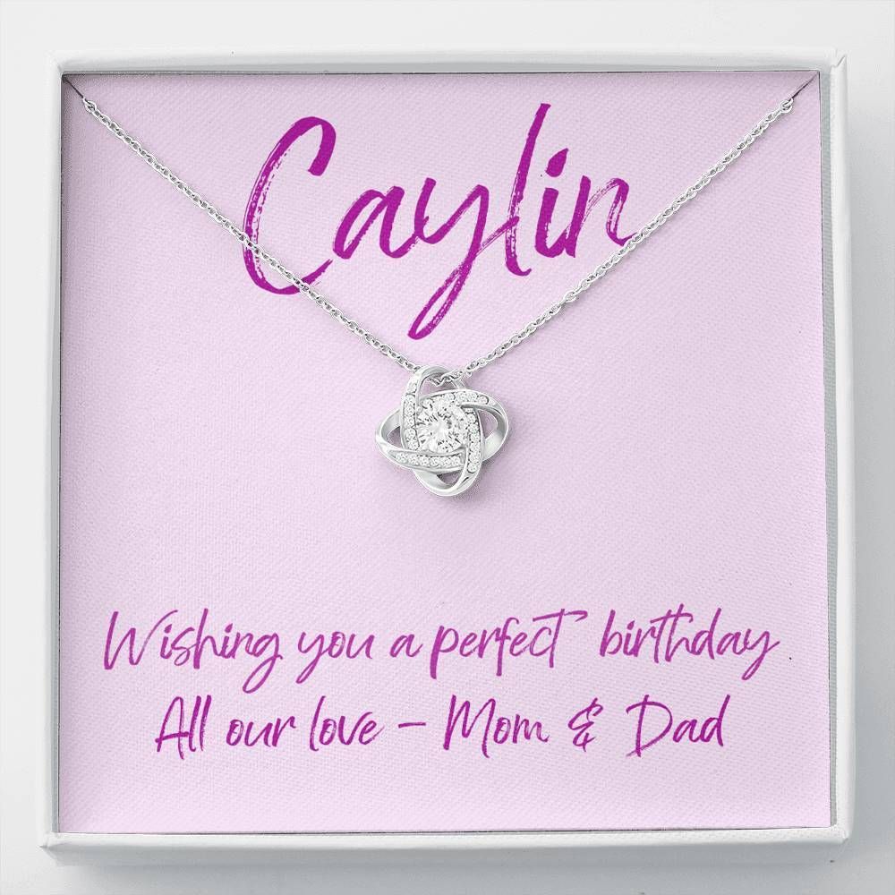 Happy Birthday Caylin Love Knot Necklace Wishing You A Perfect Birthday