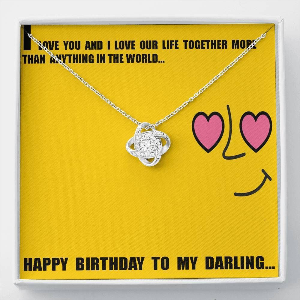 Happy Birthday To My Darling I Love You Love Knot Necklace