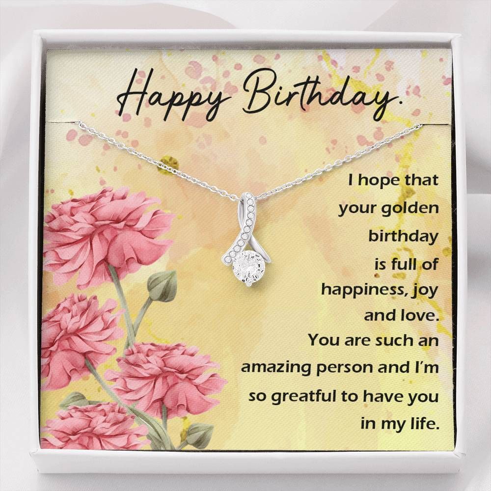 Happy Birthday You Are Such An Amazing Alluring Beauty Necklace Gift For Her