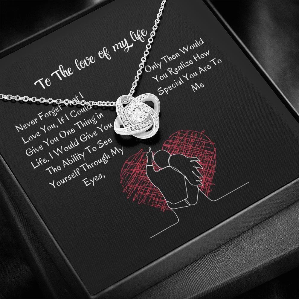 How Special You Are Love Knot Necklace To Lover