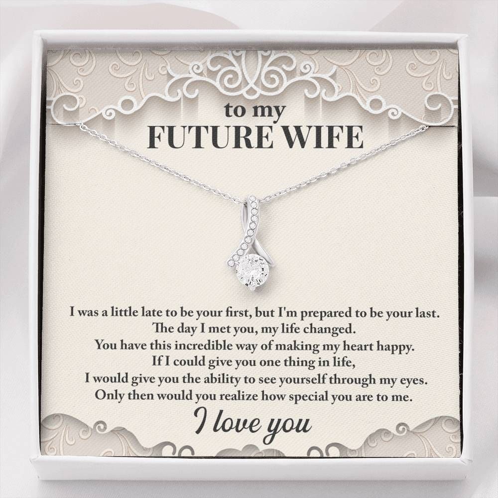 How Special You Are To Me Alluring Beauty Necklace Gift For Wife Future Wife