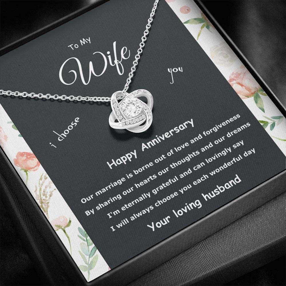 I Choose You Happy Anniversary Love Knot Necklace