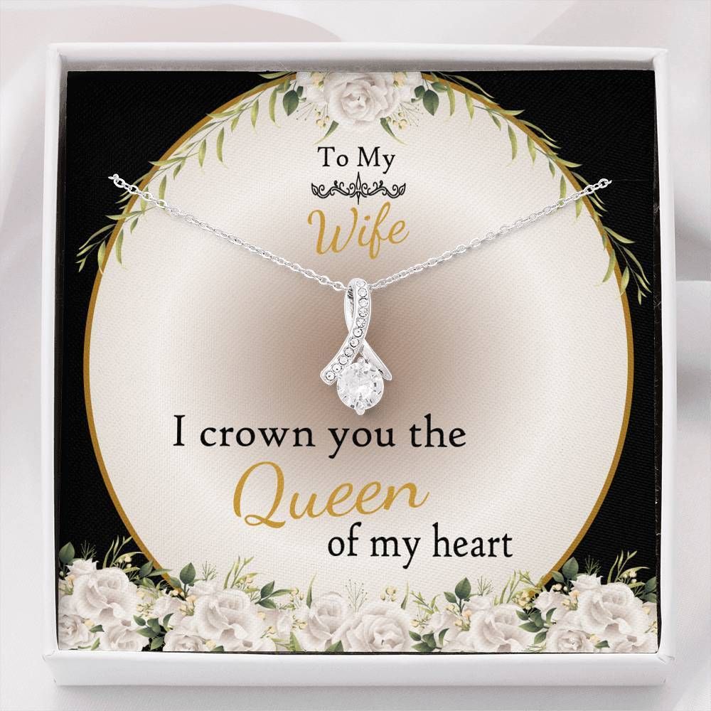 I Crown You The Queen Of My Heart Alluring Beauty Necklace Giving Wife