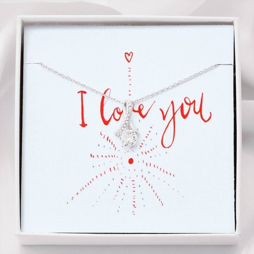 I Love You Alluring Beauty Necklace Birthday Gift For Wife