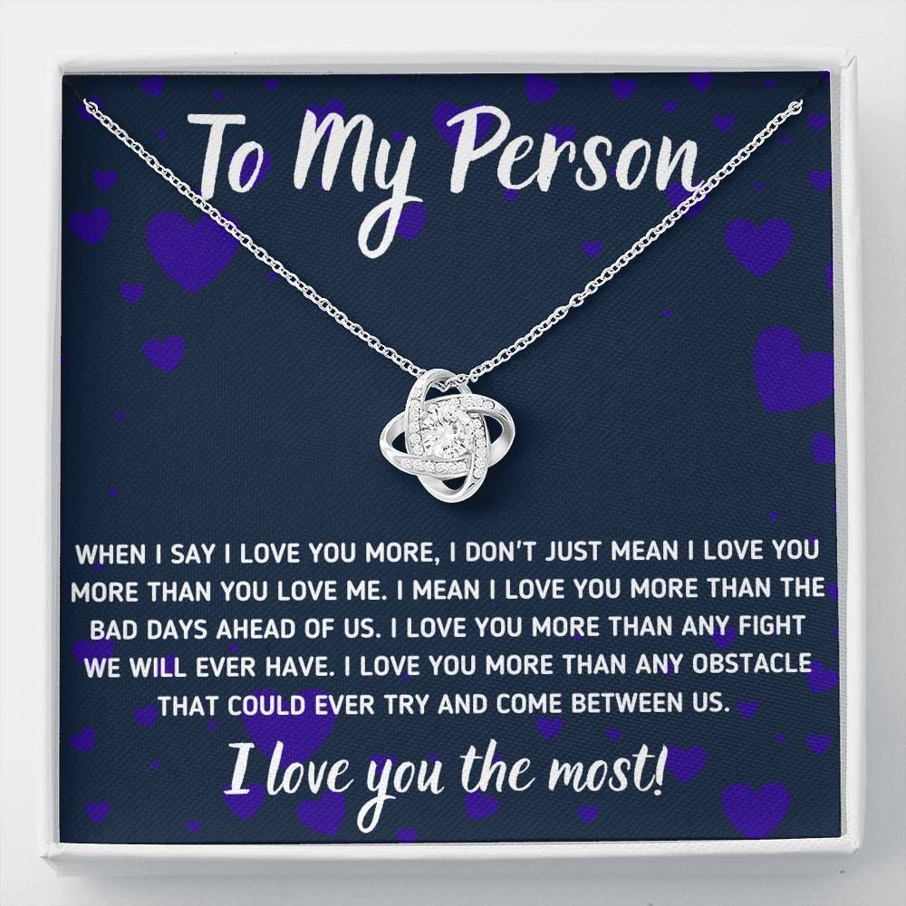 I Love You The Most Love Knot Necklace For Wife