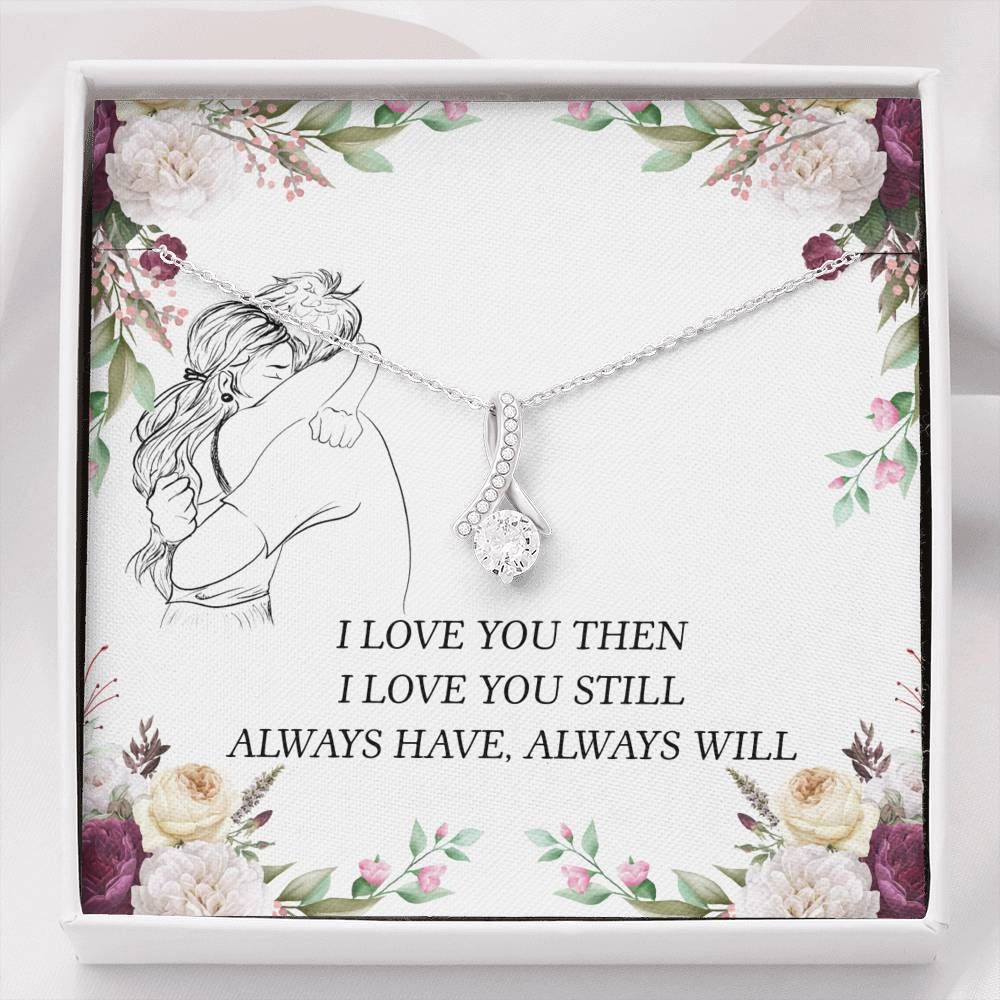 I Love You Then Special Alluring Beauty Necklace  For Wife