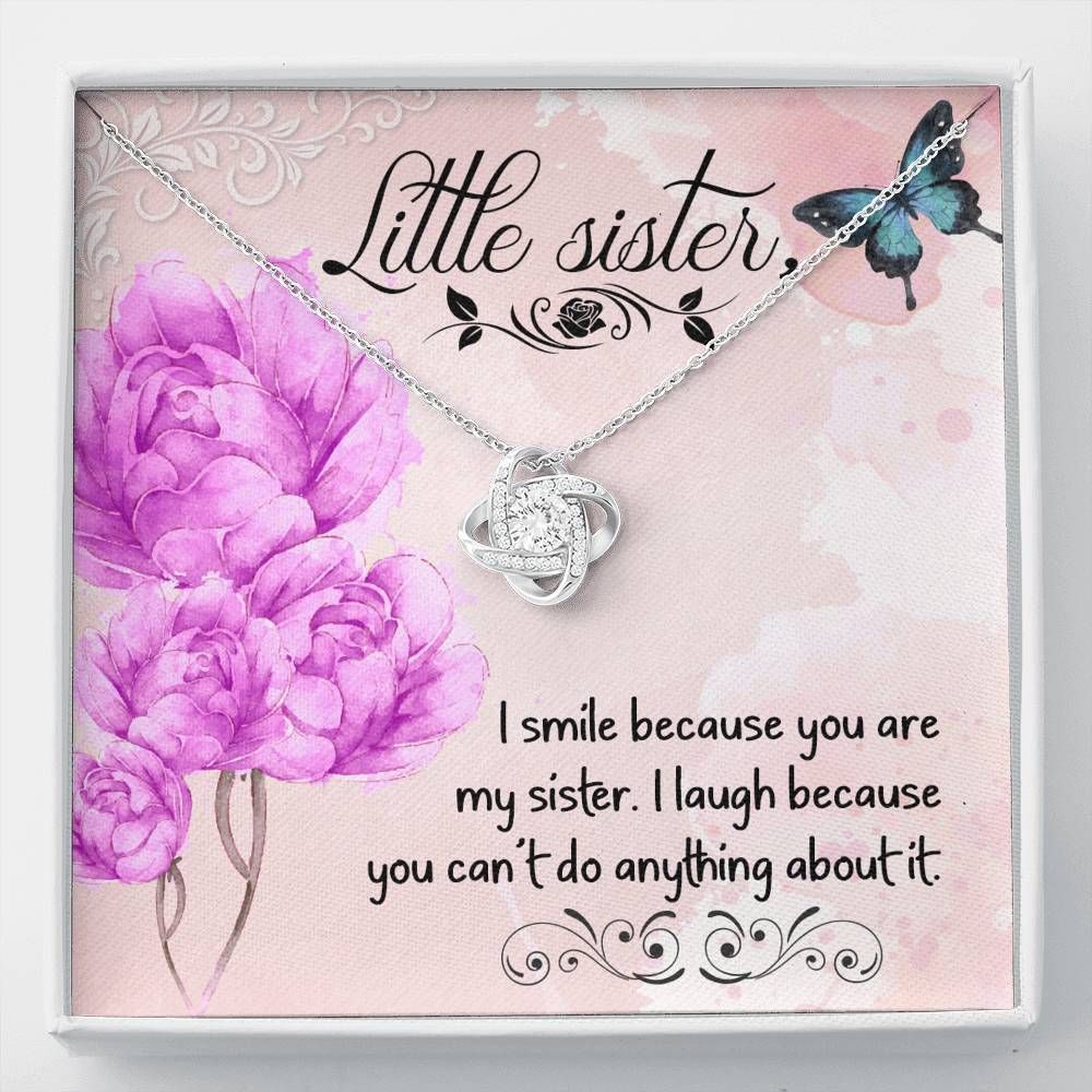 I Smile Because You Are My Sister Love Knot Necklace For Sister