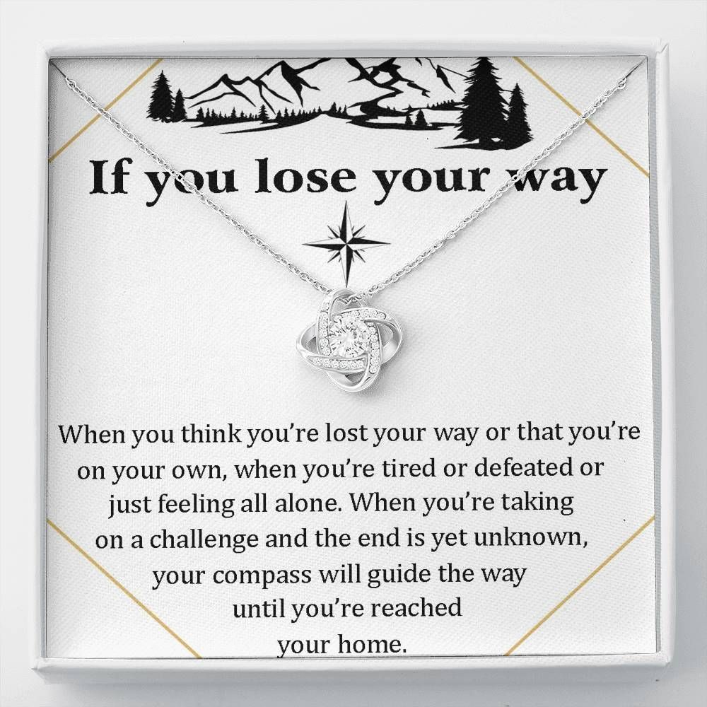 If You Lose Your Way Love Knot Necklace To Women
