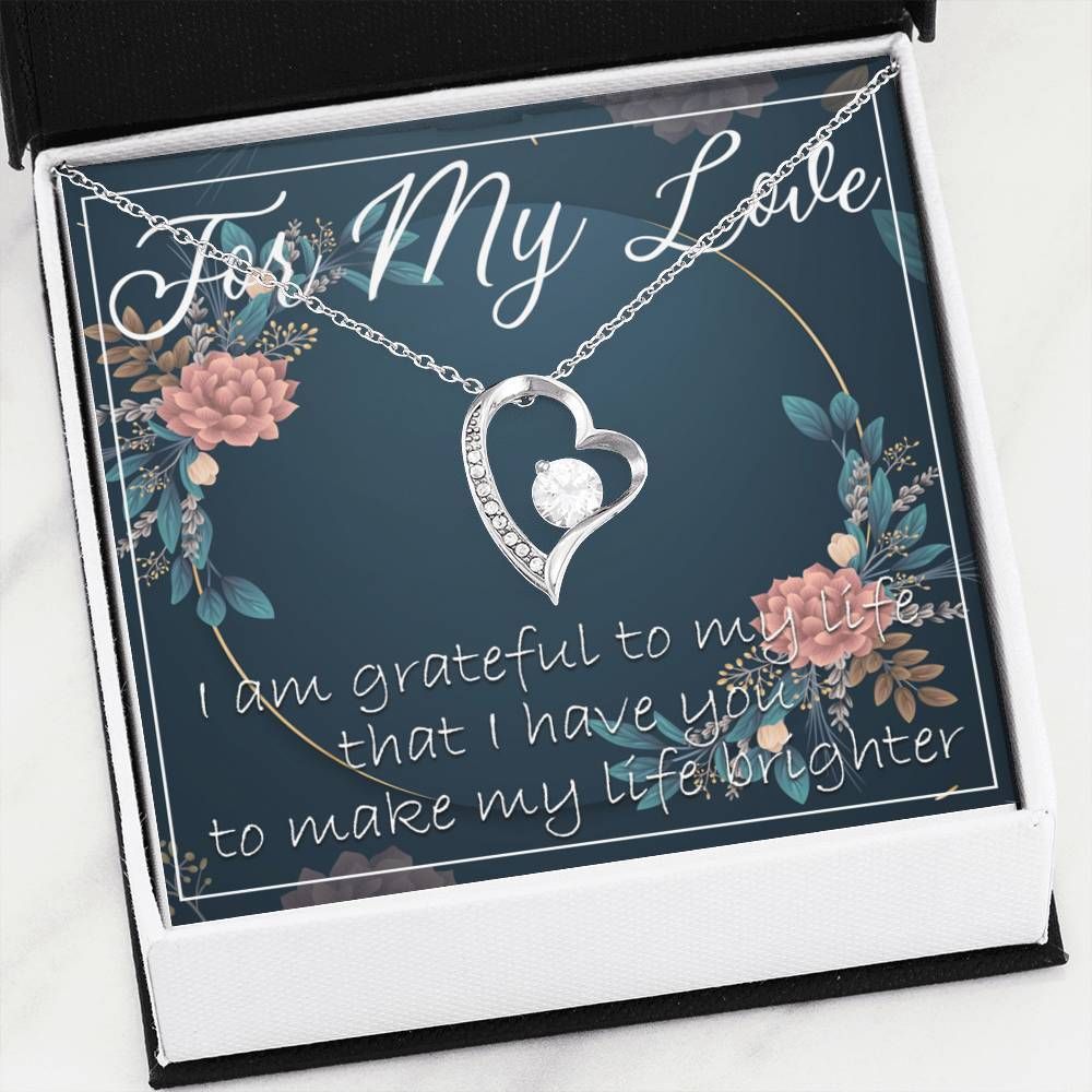 I'm Grateful To My Life Forever Love Necklace For Your Love