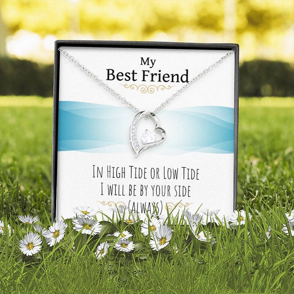 In High Or Low Tide Forever Love Necklace For Bff