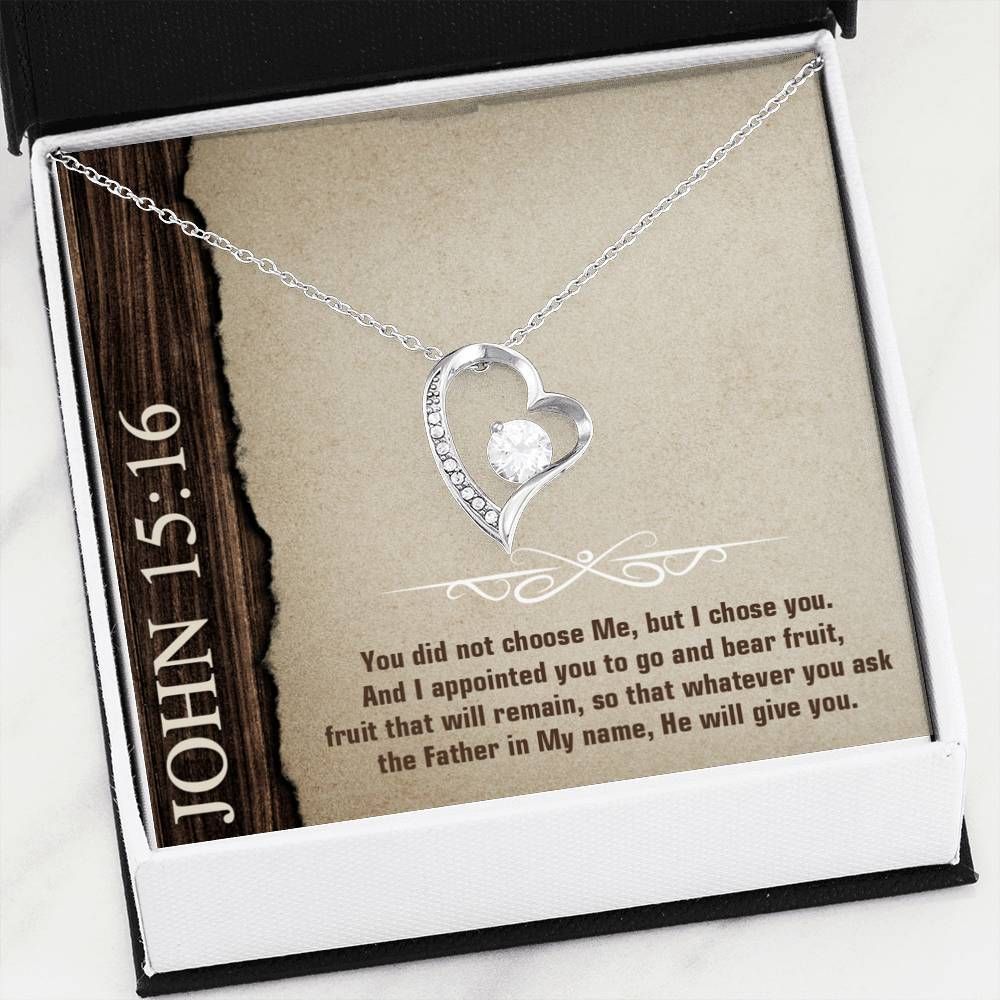 John 15:16 - Forever Love Necklace