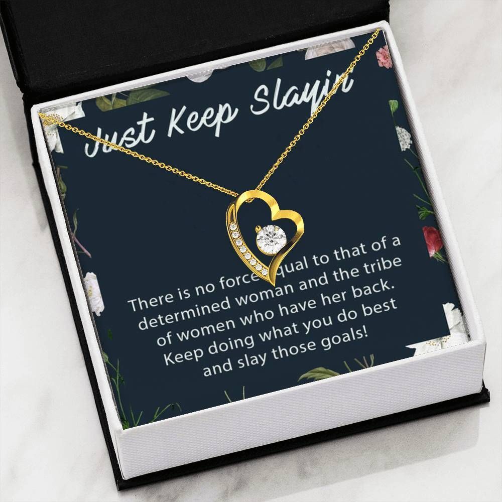 Just Keep Slayin Forever Love Necklace