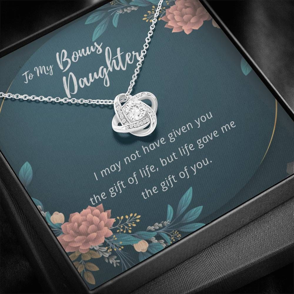 Life Gave Me The Gift Of You Love Knot Necklace For Daughter
