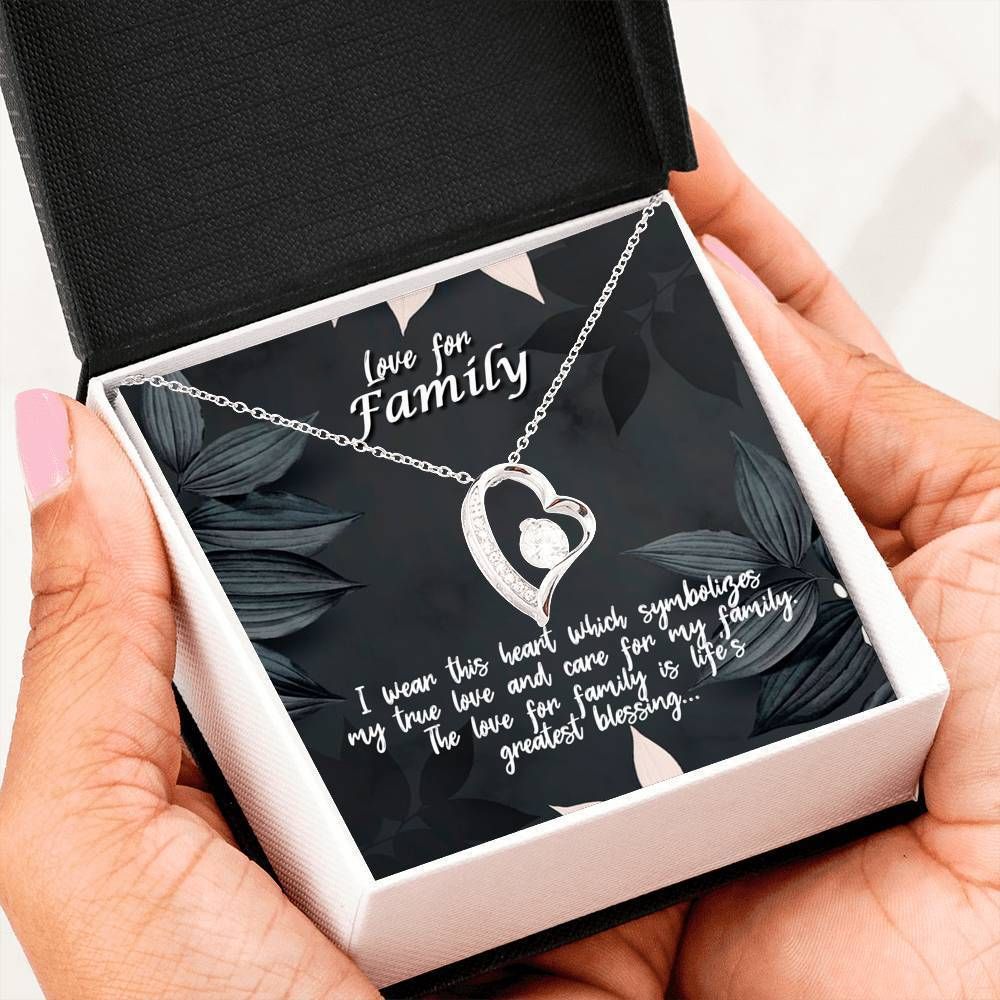 Love For Family Is Life's Greatest Blessing Forever Love Necklace For Family