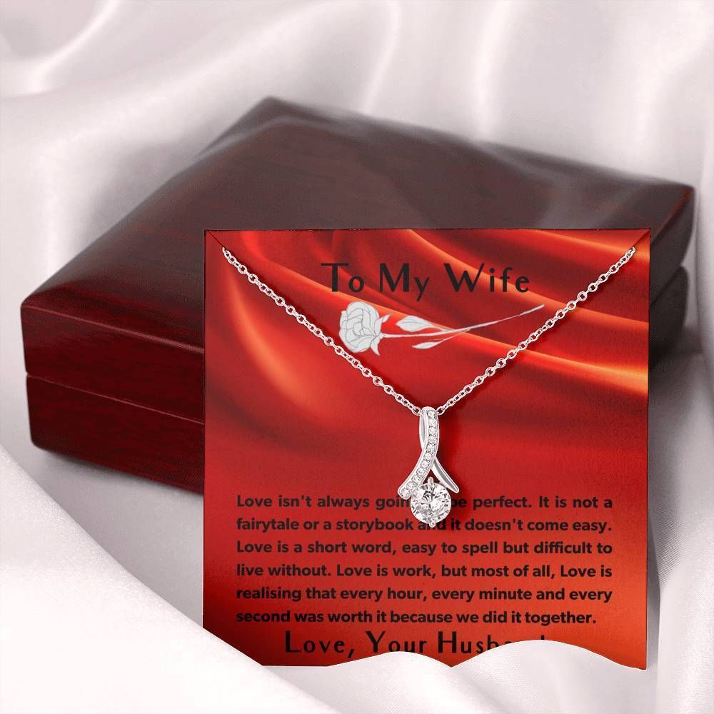Love Is A Short Word Alluring Beauty Necklace To Wife