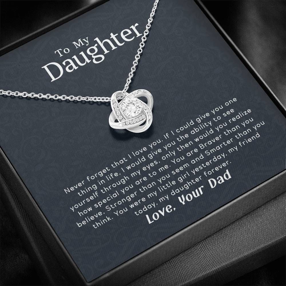 Love Knot Necklace Dad Gift For Daughter My Daughter Forever