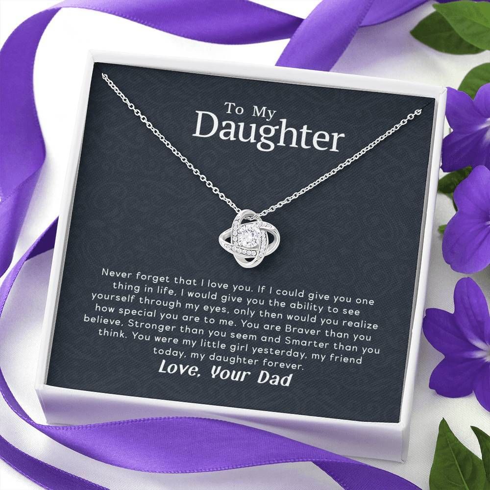 Love Knot Necklace Dad Gift For Daughter My Daughter Forever