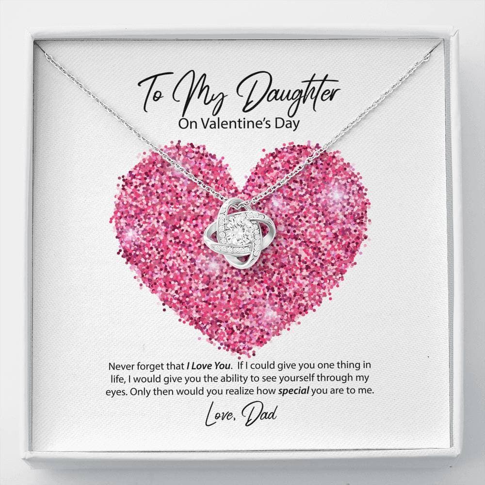 Love Knot Necklace Dad Gift For Daughter Never Forget I Love You