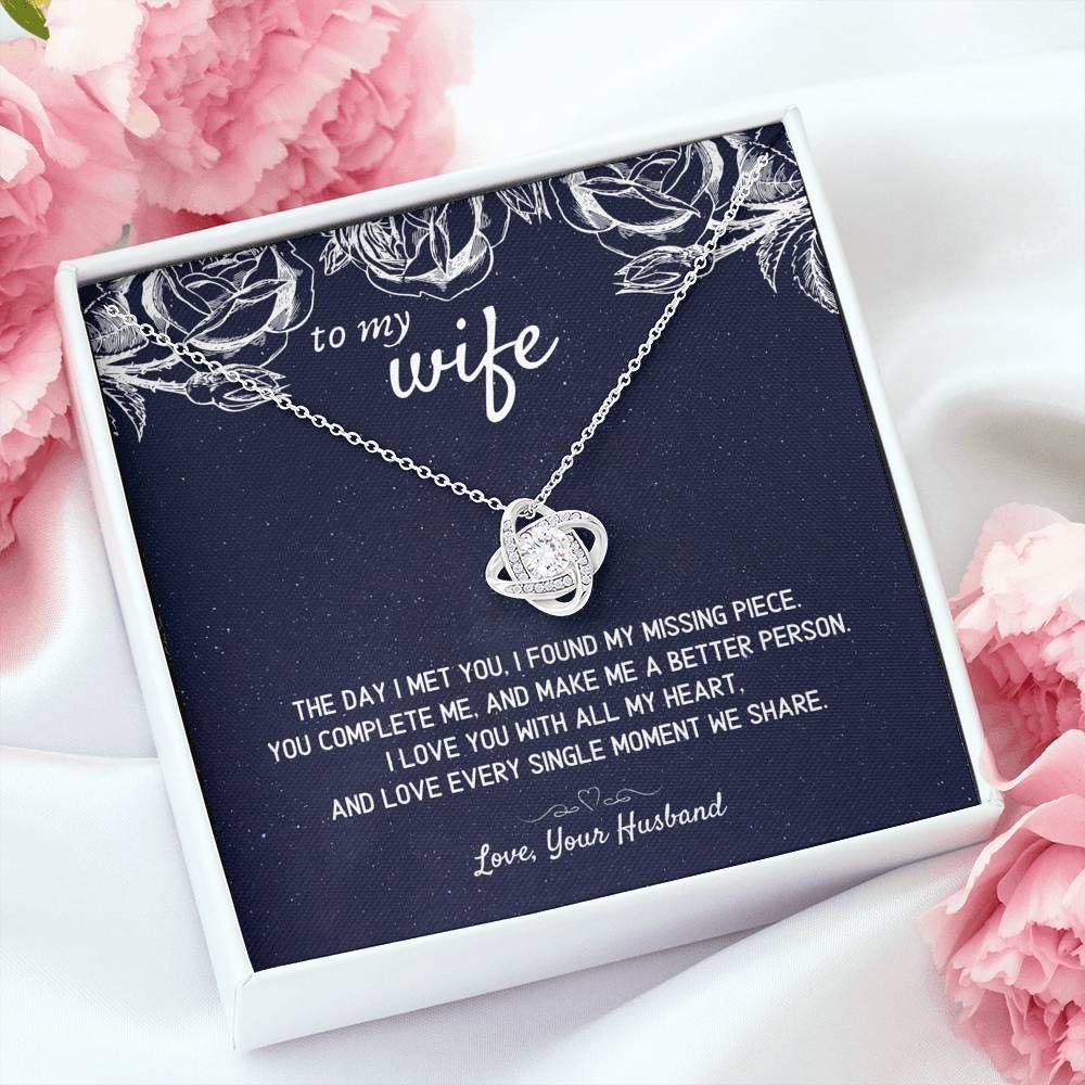 Love Knot Necklace For Wife Every Single Moment We Share