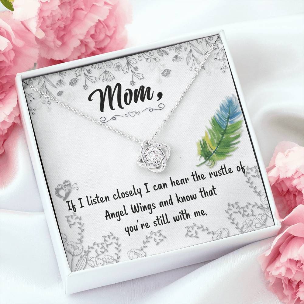 Love Knot Necklace Gift For Mom I Can Hear The Rustle Of Angel Wings