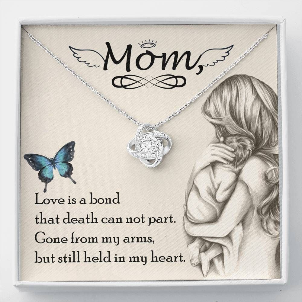 Love Knot Necklace Gift For Mom Love Is A Bond That Death Can't Part