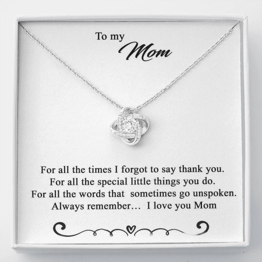 Love Knot Necklace Gift For Mum Always Remember I Love You