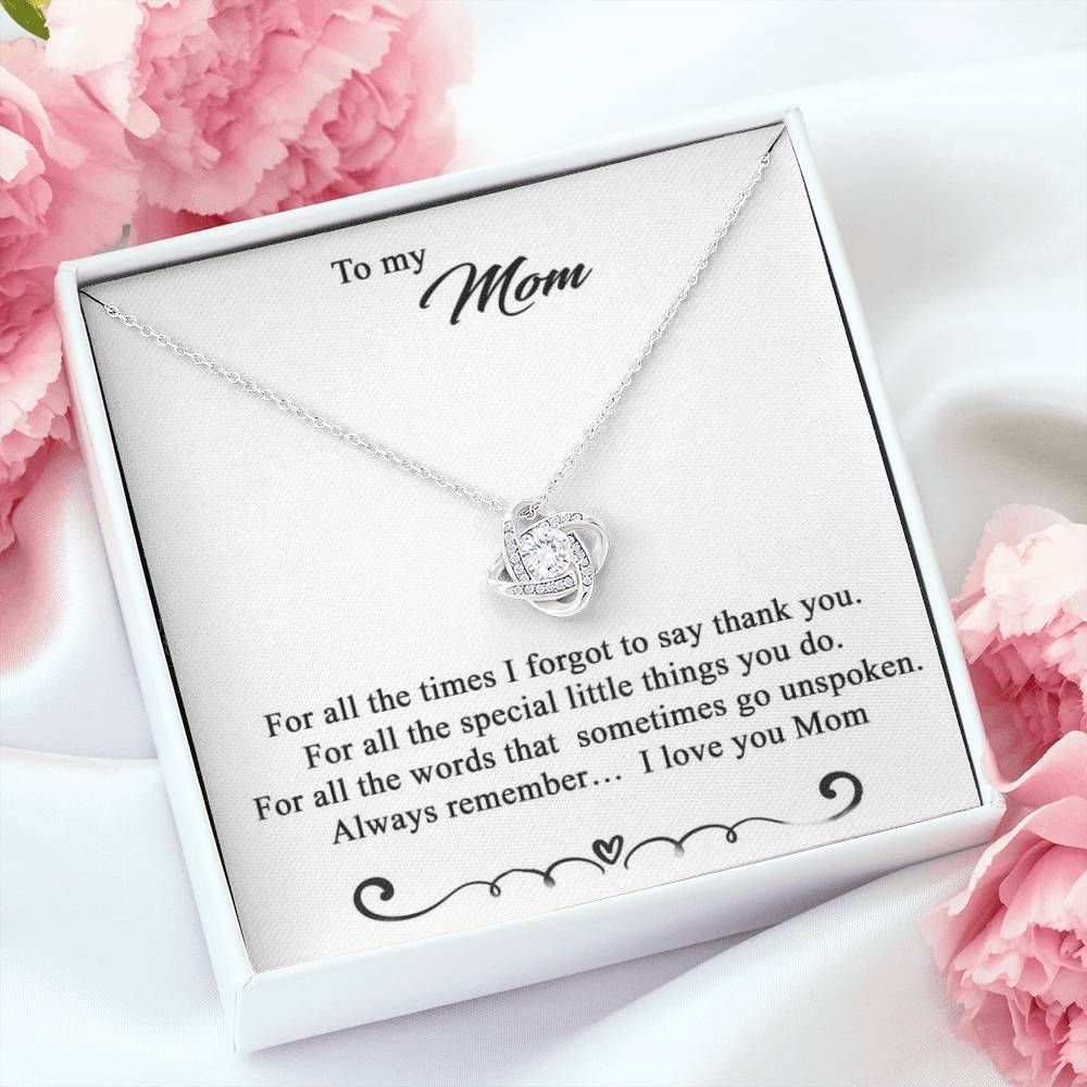 Love Knot Necklace Gift For Mum Always Remember I Love You