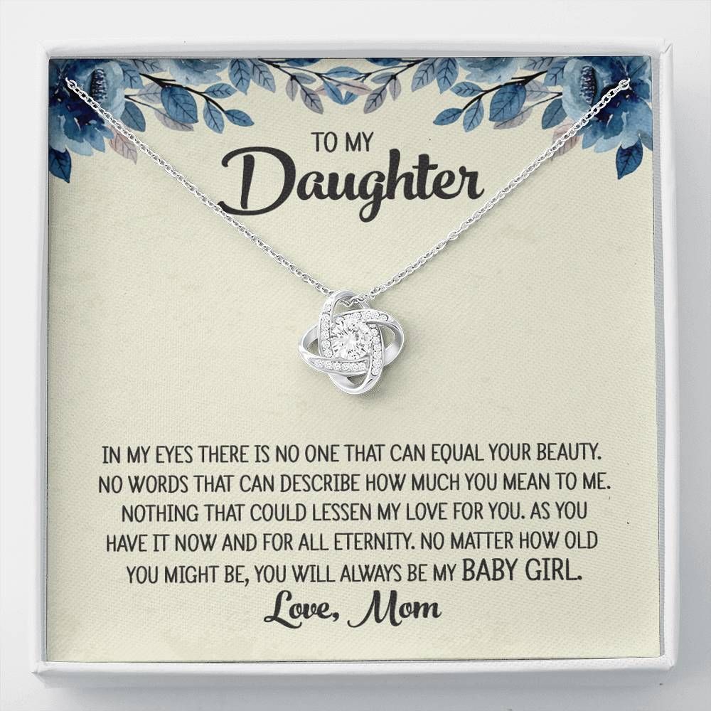 Love Knot Necklace Mom Gift For Daughter No Matter How Old You Might Be