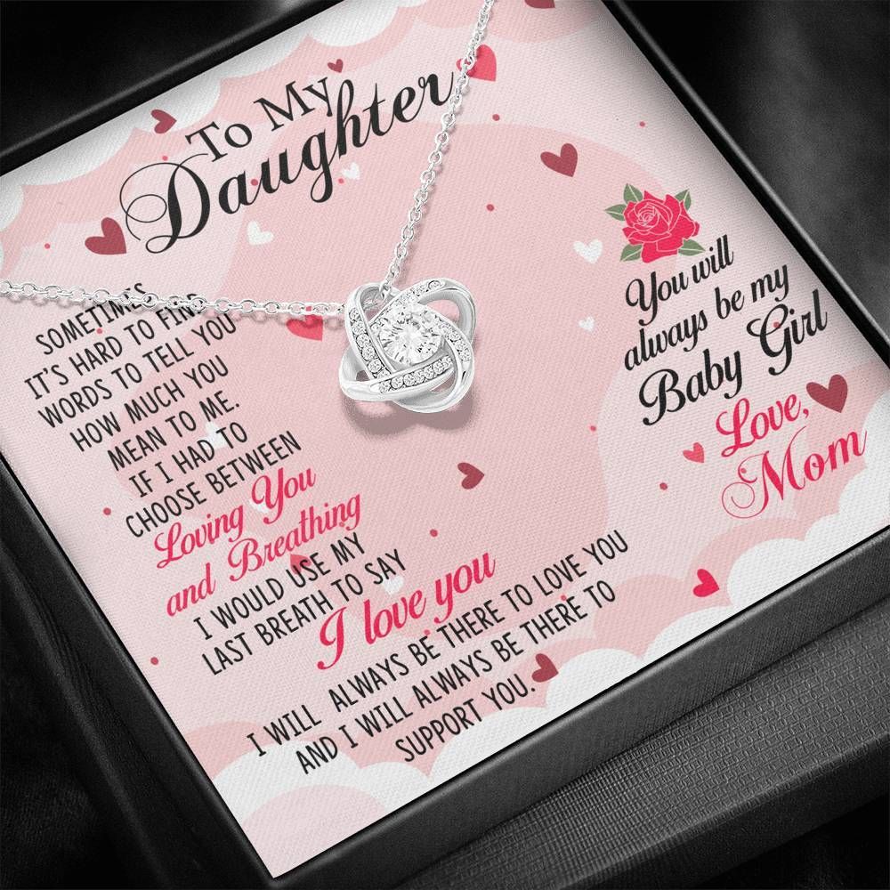 Love Knot Necklace Mom Gift For Daughter You'll Always Be My Baby Girl