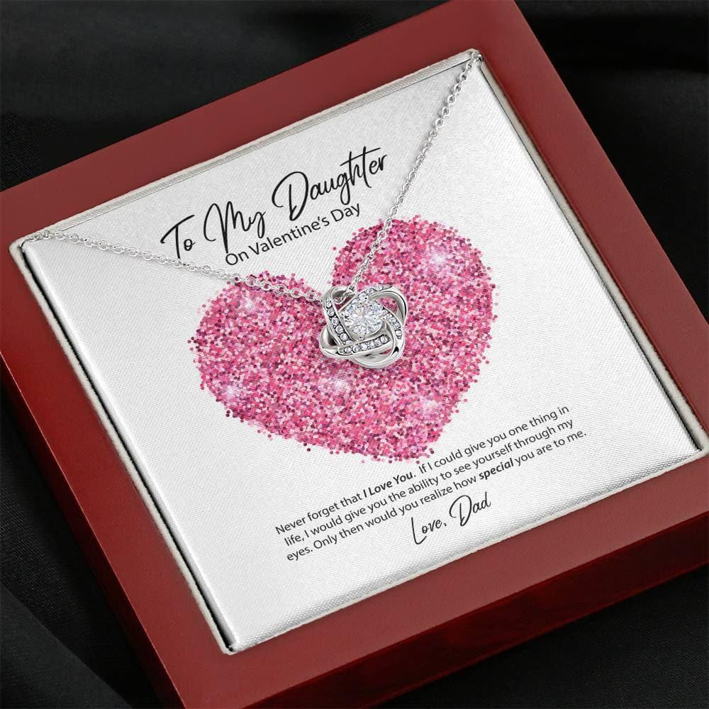 Love Knot Necklace Valentine's Day Gift For Daughter From Dad Never Forget That I Love You