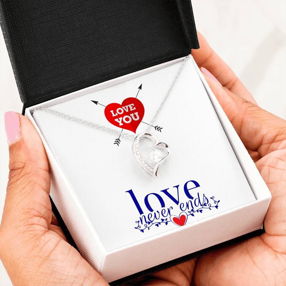 Love Never Ends Forever Love Necklace For Girlfriend