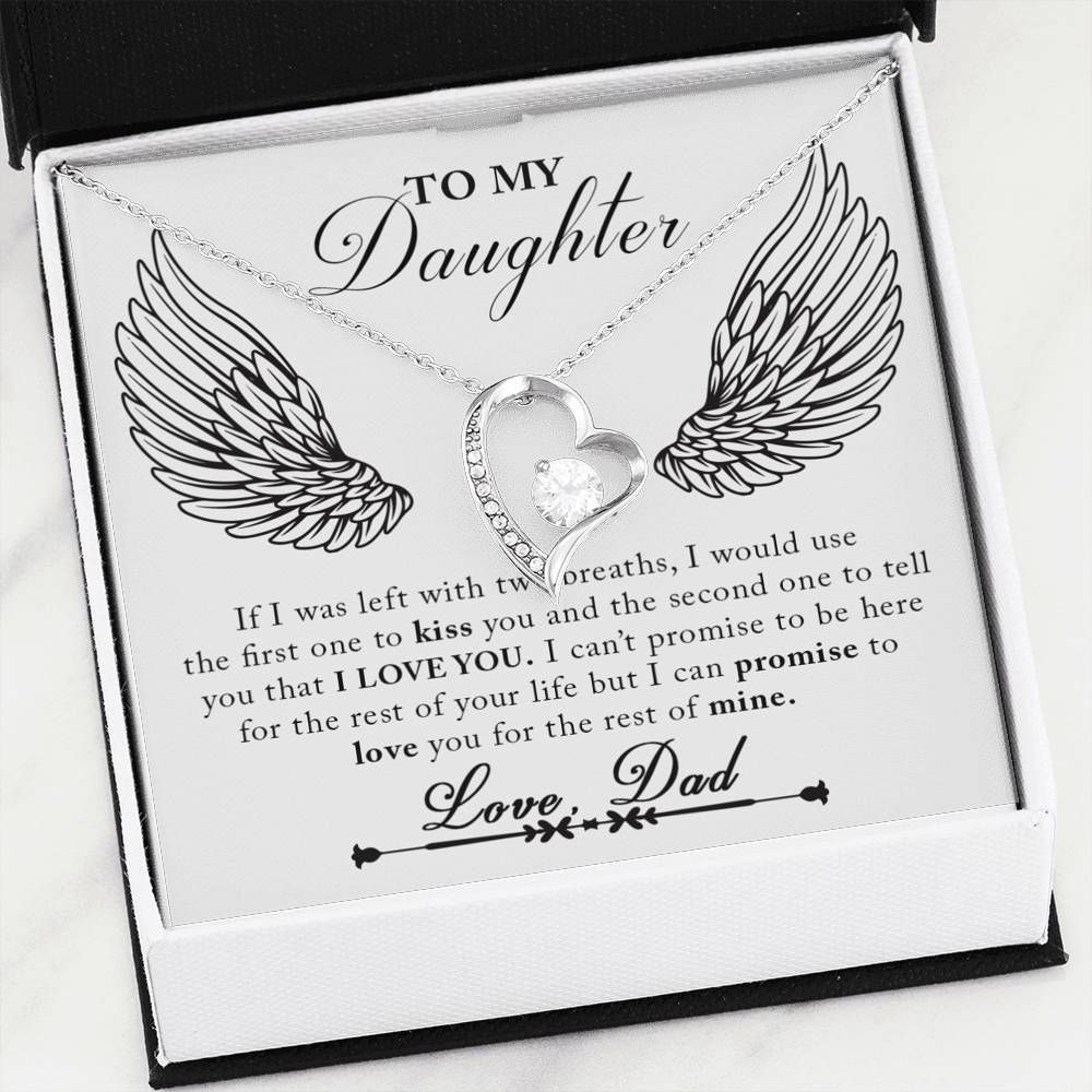 Love You For The Rest Of Mine Forever Love Necklace For Daughter