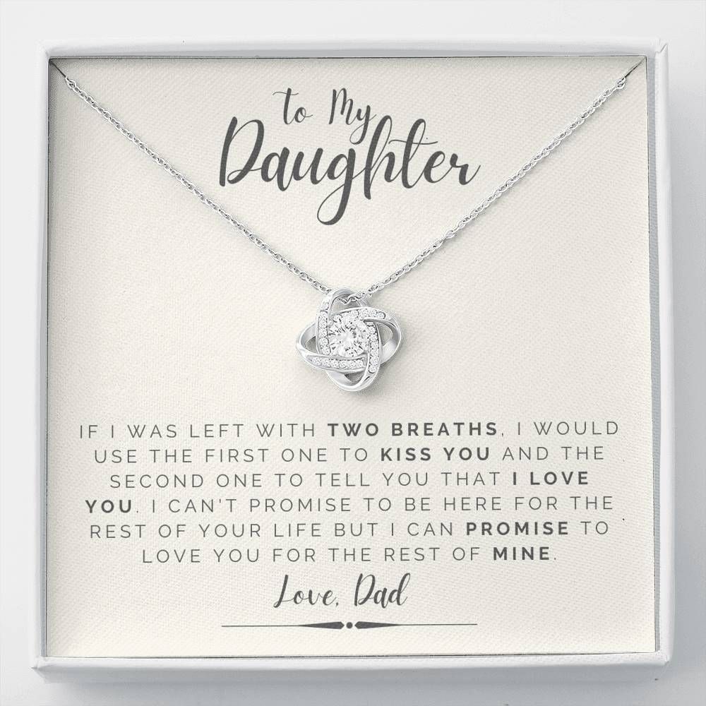 Love You For The Rest Of Mine Love Knot Necklace For Daughter